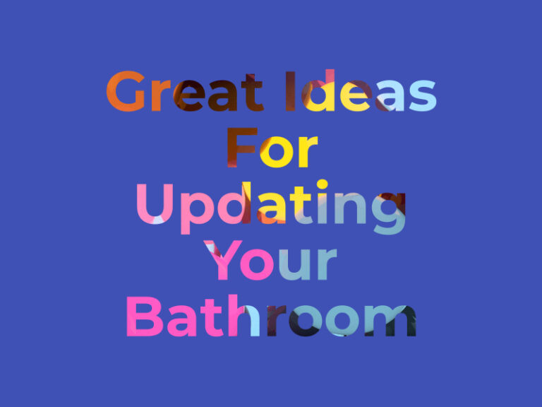 Great Ideas For Updating Your Bathroom