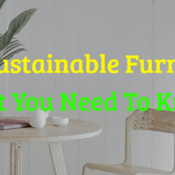 Use eco sustainable furniture to save the world